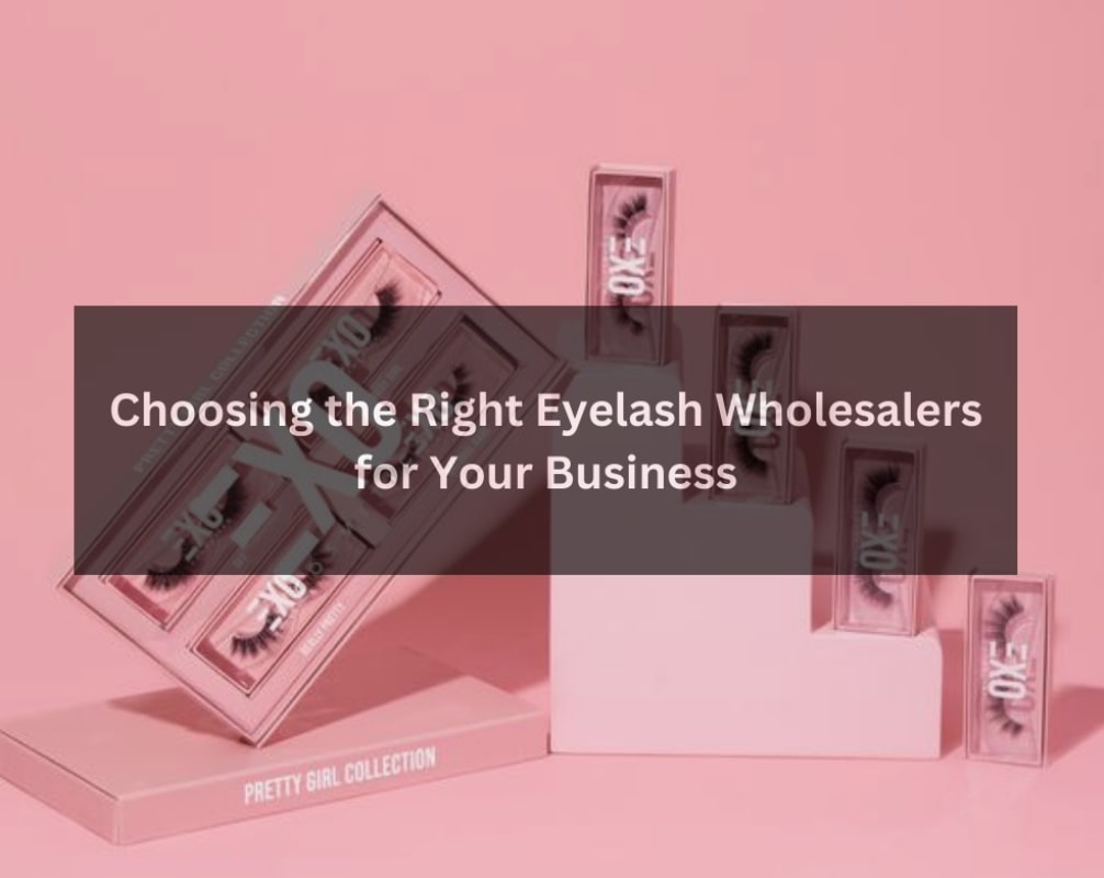 choosing-the-right-eyelash-wholesalers-for-your-business-1